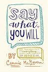 Say What You Will by Cammie McGovern
