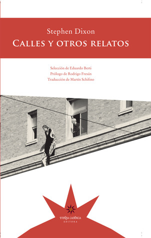 Calles y otros relatos (Paperback)