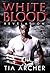 White Blood Revelation (White Blood Trilogy, #3)