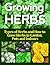 Growing Herbs: All You Need...