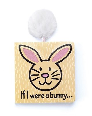 If I Were a Bunny (Board book)