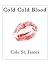 Cold Cold Blood