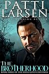 The Brotherhood by Patti Larsen
