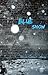 Blue Snow