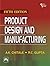 PRODUCT DESIGN AND MANUFACTURING