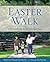 Easter Walk