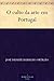O culto da arte em Portugal