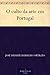 O culto da arte em Portugal
