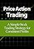 Price Action Trading by Sebastian Tejeda