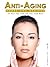 Anti-Aging Book: Easy And E...