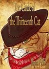 The Circle of the Thirteenth Cat The Circle of the Thirteenth Cat