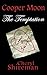 The Temptation (Cooper Moon...