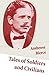 Tales of Soldiers and Civilians 26 Stories includes Chickamauga + An Occurrence at Owl Creek Bridge + The Mocking-Bird by Ambrose Bierce