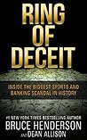 Ring Of Deceit: Inside the Biggest Sports and Banking Scandal in History