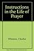 Instructions in the Life of Prayer