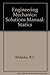 Engineering Mechanics: Statics: Solutions Manual
