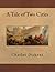 A Tale of Two Cities by Charles Dickens