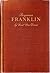 Benjamin Franklin: a Biography