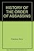 History of the order of Assassins