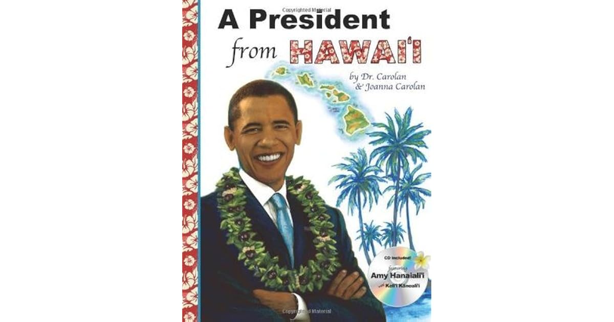 A President from Hawaii by Joanna F. Carolan