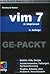 Vim 7 Ge-Packt