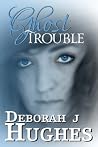 Ghost Trouble