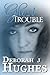 Ghost Trouble by Deborah J. Hughes