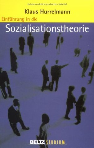 Einführung in die Sozialisationstheorien