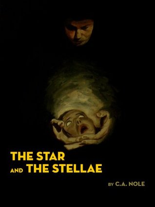 The Star and the Stellae (The Stellae Series Book 1)