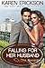 Falling for Her Husband (Th...