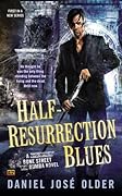 Half-Resurrection Blues
