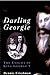Darling Georgie: The Engima of George V