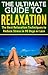 The Ultimate Guide to Relax...