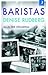 Baristas - alla tre delarna by Denise Rudberg