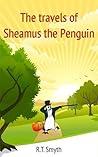 The Travels of Sheamus the Penguin