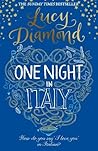 One Night in Italy by Lucy Diamond One Night in Italy by Lucy Diamond