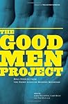 The Good Men Project by James Houghton