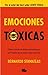 Emociones tóxicas