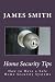 Home Security Tips: How to ...