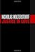 Justice in Love (Emory University Studies in Law and Religion (EUSLR))