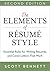 The Elements of Resume Styl...