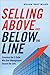 Selling Above and Below the...