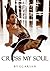 Cross My Soul