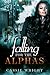 Falling for the Alphas: Par...