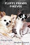 Fluffy Friends Forever