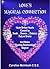 LOVE'S MAGICAL CONNECTION (LOVE'S MAGICAL CONNECTIONS Book 1)