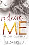 Redeem Me (Lost Souls, #2)