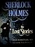 The Lost Stories of Sherlock Holmes
