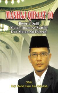 Manhaj Qiraat 10 Beserta Dalil Matan Imam As-Syatibi Dan Matan al-Durrah