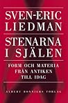 Stenarna i själen: Form och materia från antiken till idag